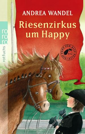 Immagine del venditore per Riesenzirkus um Happy (Ein Pony fr alle Flle, Band 7) venduto da Gerald Wollermann