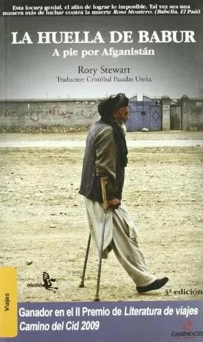 Imagen del vendedor de La huella de Babur. A pie por Afganistan a la venta por Green Libros