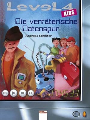 Seller image for Level 4 kids - Die verrterische Datenspur for sale by Gerald Wollermann