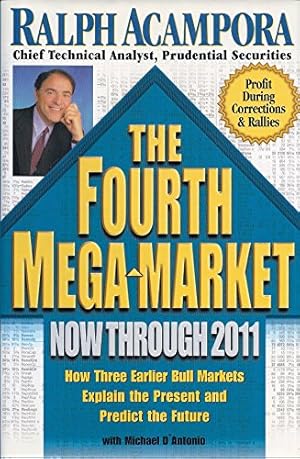 Imagen del vendedor de The Fourth Mega-Market, Now Through 2011 a la venta por Reliant Bookstore