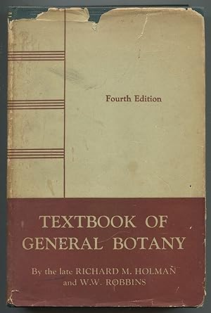 Image du vendeur pour A Textbook of General Botany for Colleges and Universities mis en vente par Between the Covers-Rare Books, Inc. ABAA