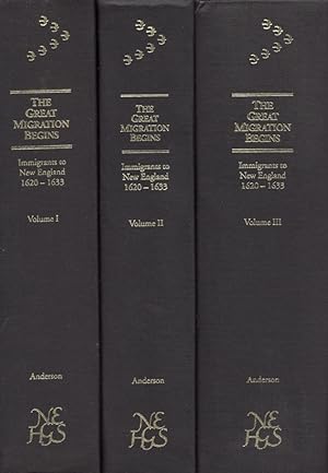 The Great Migration Begins Immigrants to New England 1620-1633. Three Volumes