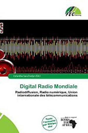 Imagen del vendedor de Digital Radio Mondiale a la venta por AHA-BUCH GmbH