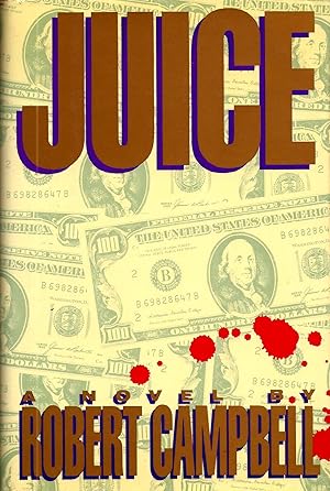 Seller image for JUICE for sale by SCENE OF THE CRIME 