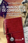 Imagen del vendedor de El manuscrito de Compostela a la venta por AG Library