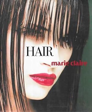 Bild des Verkufers fr Marie Claire: Hair zum Verkauf von Leura Books