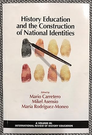 Bild des Verkufers fr History Education and the Construction of National Identities zum Verkauf von Rosario Beach Rare Books