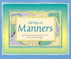 Seller image for 180 Days of Manners for sale by Reliant Bookstore