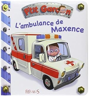 Immagine del venditore per L'ambulance de Maxence venduto da WeBuyBooks