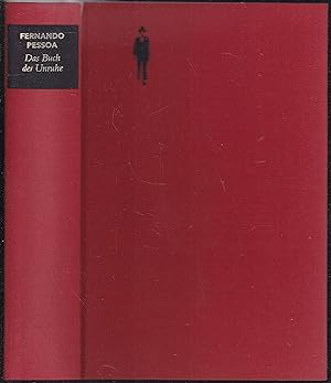 Das Buch der Unruhe des Hilfsbuchhalters Bernardo Soares. Hrsg. von Richard Zenith. Aus dem Portu...