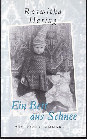 Seller image for Ein Bett aus Schnee. Novelle for sale by Graphem. Kunst- und Buchantiquariat