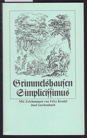 Imagen del vendedor de Der abenteuerliche Simplicissimus. Mit Zeichnungen von Fritz Kredel a la venta por Graphem. Kunst- und Buchantiquariat