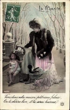 Ansichtskarte / Postkarte La Charite, armes Mädchen, Frauen, Puppenwagen, Allegorie