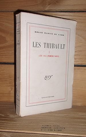 Imagen del vendedor de LES THIBAULT - Tome V : L't 1914 (1re partie) a la venta por Planet'book