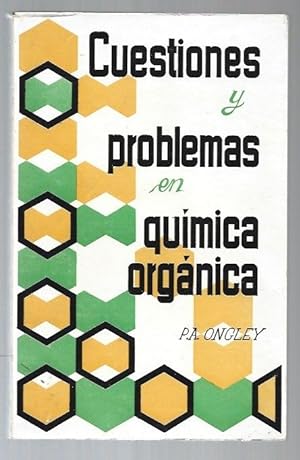 CUESTIONES Y PROBLEMAS EN QUIMICA ORGANICA