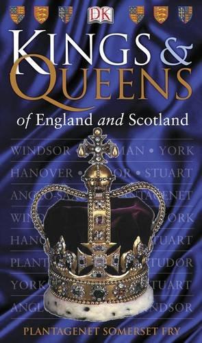 Bild des Verkufers fr Kings & Queens of England and Scotland zum Verkauf von WeBuyBooks