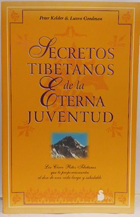 Secretos tibetanos de la eterna juventud