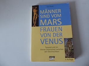 Seller image for Mnner sind vom Mars - Frauen von der Venus. Tausend und ein kleiner Unterschied zwischen den Geschlechtern. TB for sale by Deichkieker Bcherkiste