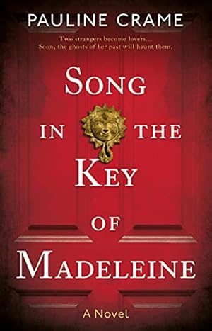 Seller image for Song in the Key of Madeleine for sale by WeBuyBooks