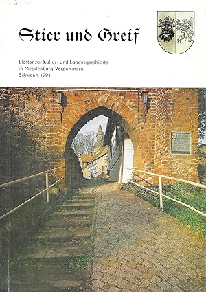 Bild des Verkufers fr Stier und Greif - Bltter zur Kultur- und Landesgeschichte in Mecklenburg-Vorpommern Schwerin 1991 zum Verkauf von Antiquariat Christian Wulff
