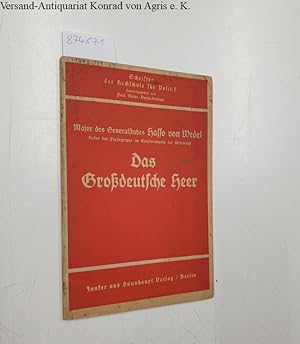 Imagen del vendedor de Das Grodeutsche Heer. II. Der organisatorische Aufbau des Dritten Reiches (= Schriften der Hochschule fr Politik, Heft 25, hrsg. v. Paul Meier-Benneckenstein) a la venta por Versand-Antiquariat Konrad von Agris e.K.