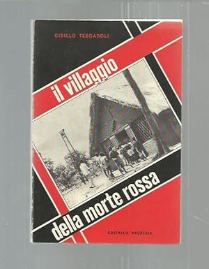 Seller image for Il villaggio della morte rossa for sale by Booklovers - Novara