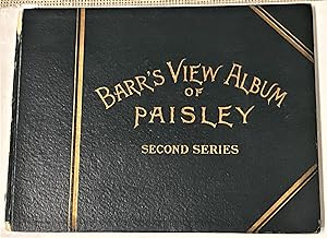 Imagen del vendedor de Barr's View Album of Paisley, Second Series of Views a la venta por My Book Heaven