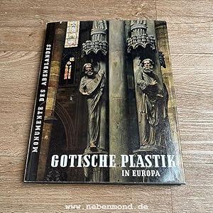 Gotische Plastik in Europa.