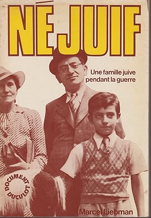 Imagen del vendedor de N juif: Une enfance juive pendant la guerre a la venta por Librairie l'Aspidistra