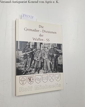 Bild des Verkufers fr Die Grenadier-Divisionen der Waffen-SS. Teil 3. zum Verkauf von Versand-Antiquariat Konrad von Agris e.K.