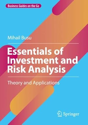 Imagen del vendedor de Essentials of Investment and Risk Analysis : Theory and Applications a la venta por GreatBookPrices