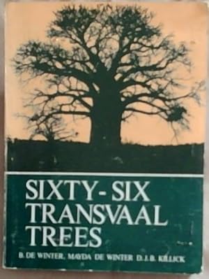 Seller image for Sixty-Six Transvaal Trees for sale by Chapter 1