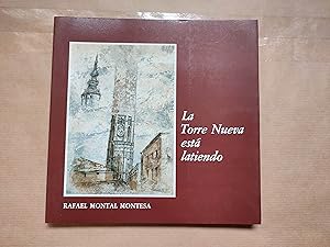 Imagen del vendedor de LA TORRE NUEVA ESTA LATIENDO. a la venta por LIBRERIA ANTICUARIA LUCES DE BOHEMIA