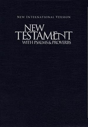 Seller image for New Testament With Psalms and Proverbs : New International Version, Blue for sale by GreatBookPrices