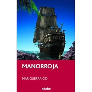 Imagen del vendedor de MANORROJA a la venta por Urbano Librera Infinita