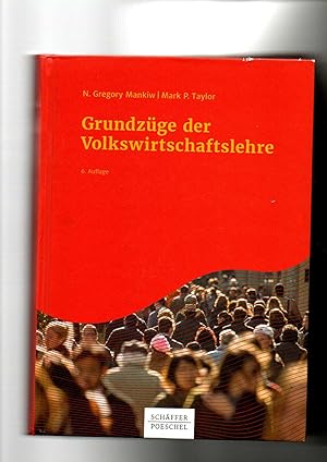 Image du vendeur pour N. Gregory Mankiw, Mark Taylor, Grundzge der Volkswirtschaftslehre (2016) mis en vente par sonntago DE