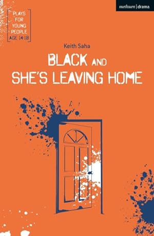 Seller image for Black and She's Leaving Home for sale by GreatBookPrices