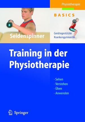 Seller image for Training in der Physiotherapie for sale by BuchWeltWeit Ludwig Meier e.K.