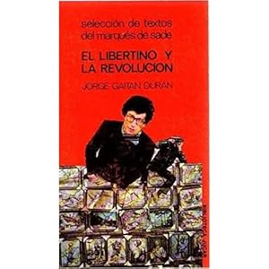 Imagen del vendedor de EL LIBERTINO Y LA REVOLUCIN a la venta por Urbano Librera Infinita