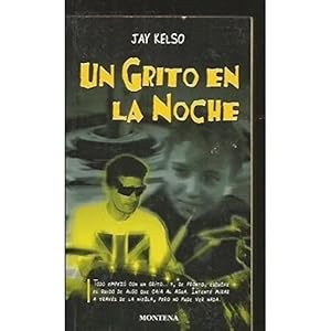 Seller image for UN GRITO EN LA NOCHE for sale by Urbano Librera Infinita