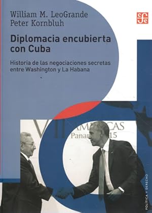 Seller image for Diplomacia encubierta con Cuba for sale by Librera Cajn Desastre