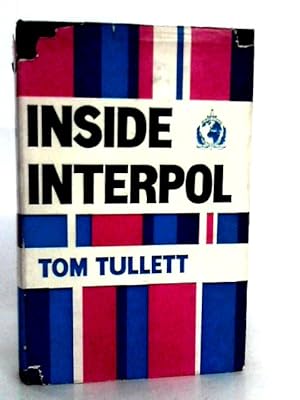 Immagine del venditore per Inside Interpol venduto da World of Rare Books