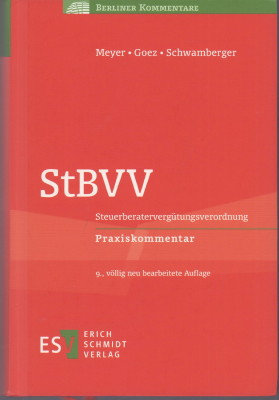 Image du vendeur pour StBVV. Steuerberatervergtungsverordnung Praxiskommentar. mis en vente par Antiquariat Jenischek
