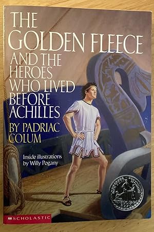 Seller image for The Golden Fleece and the Heroes Who Lived Before Achilles for sale by biblioboy