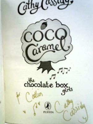 Bild des Verkäufers für Chocolate Box Girls: Coco Caramel zum Verkauf von World of Rare Books
