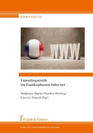 Seller image for Laienlinguistik im frankophonen Internet for sale by AHA-BUCH GmbH