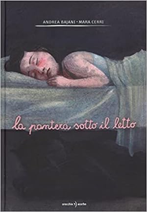 Seller image for La pantera sotto il letto. for sale by librisaggi
