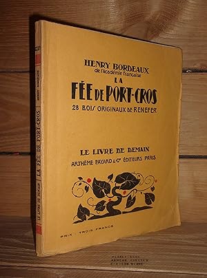 Seller image for LA FEE DE PORT-CROS ou La Voie Sans Retour for sale by Planet's books