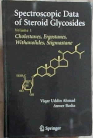 Immagine del venditore per Spectroscopic Data of Steroid Glycosides: Volume 1 venduto da Chapter 1