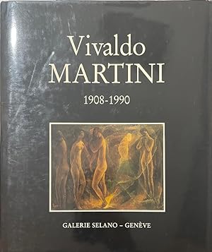 Vivaldo Martini 1908-1990.